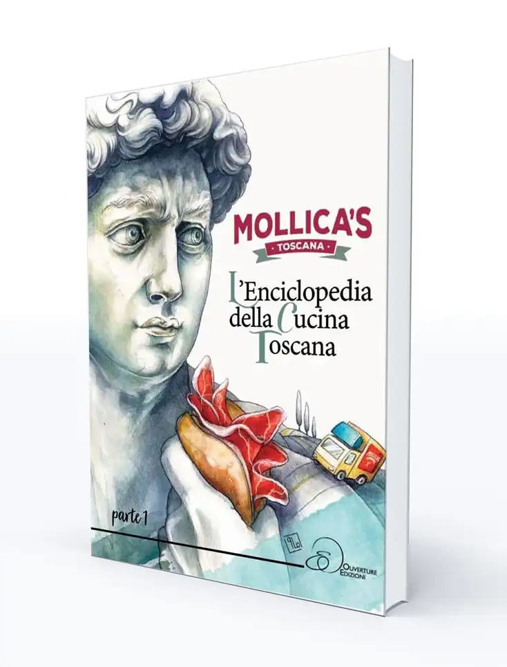 000. Mollica’s  - Enciclopedia della cucina toscana – Ouverture Edizioni
